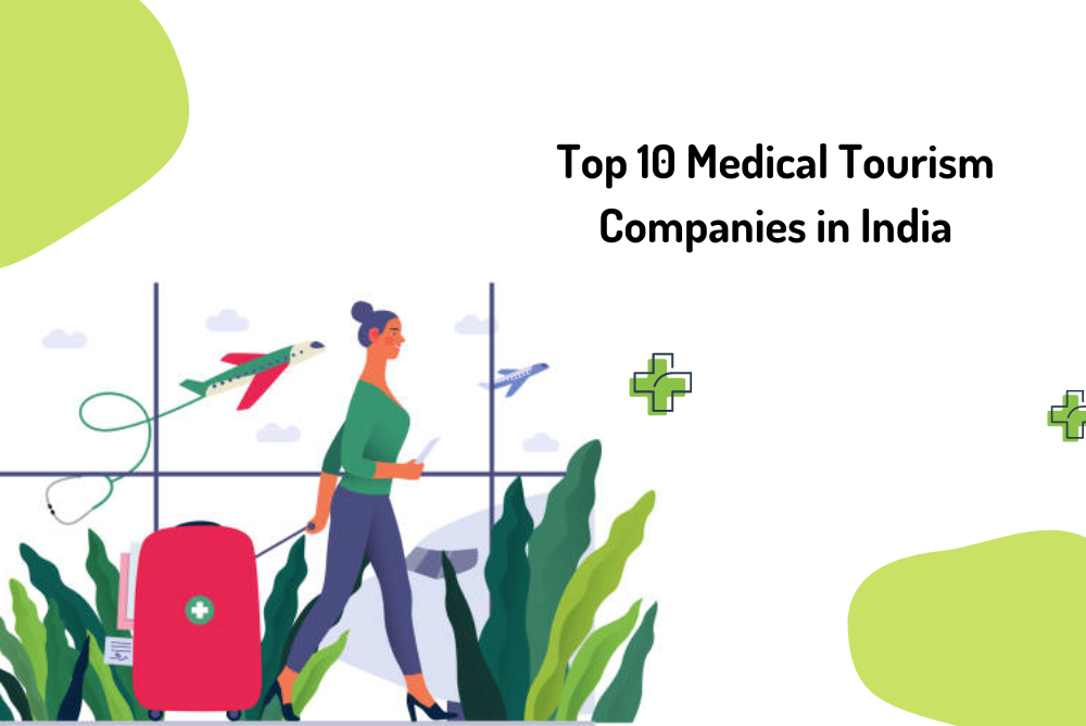 medical tourism companies india